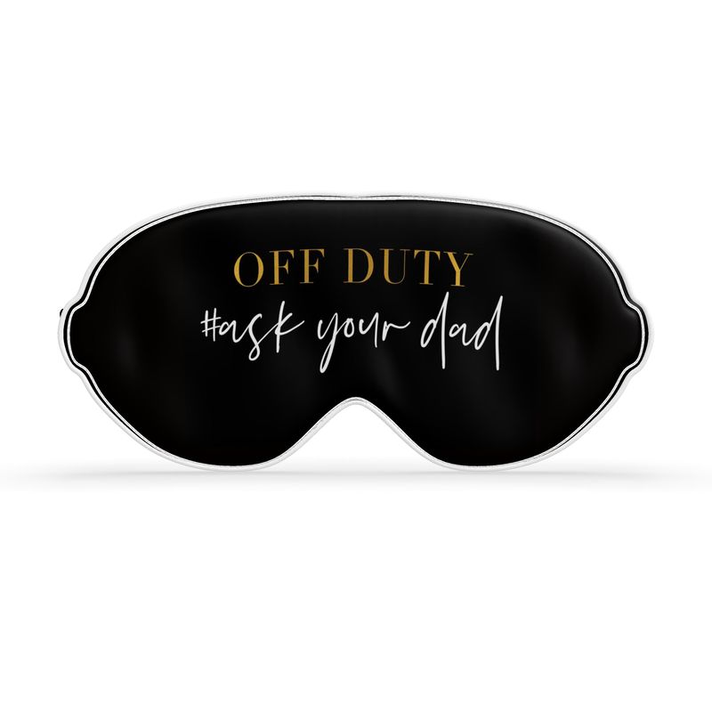 Off Duty #AskYourDad Satin Sleep Mask